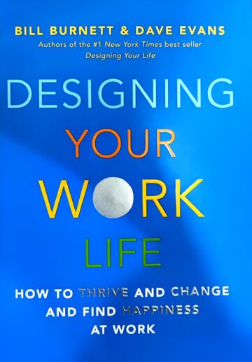 Designing Your Work Life by Bill Burnett And Dave Evans (English) (Paperback).