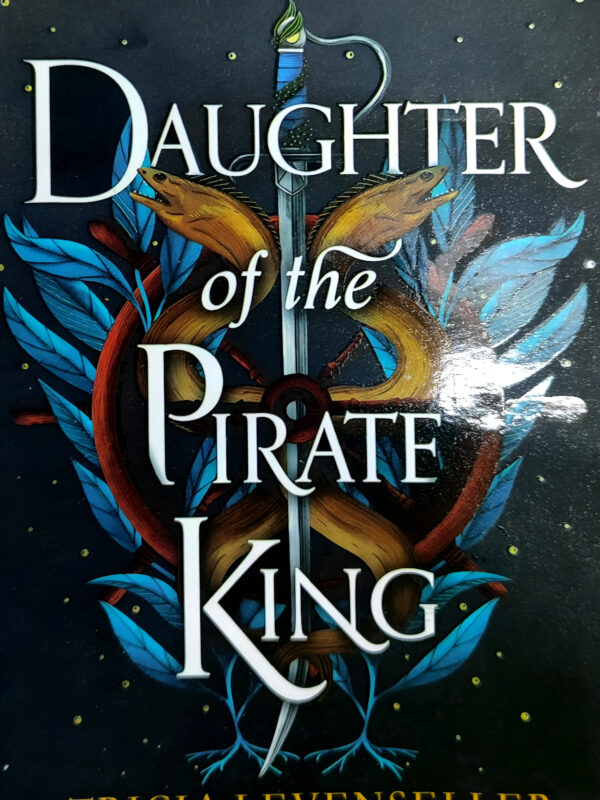 Daughter Of The Pirate King by Tricia Levenseller (English) (Paperback).