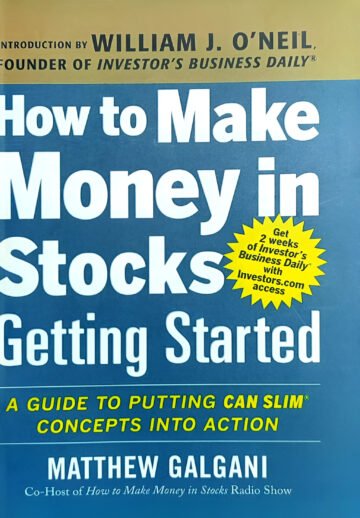 How to Make Money in Stocks Getting Started by Matthew Galgani (English) (Paperback).