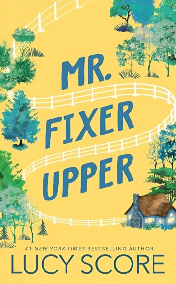 MR. Fixer Upper by Lucy Score (English) (Paperback).