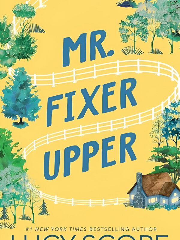 MR. Fixer Upper by Lucy Score (English) (Paperback).