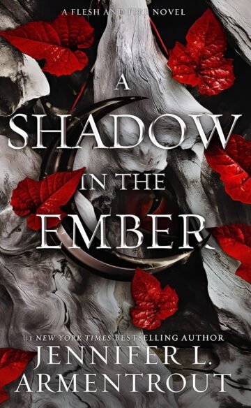 A Shadow In The Ember by Jennifer L. Armentrout (English) (Paperback).