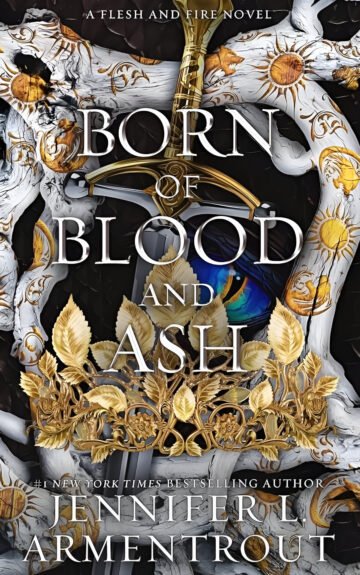 Born of Blood and Ash by Jennifer L. Armentrout (English) (Paperback).