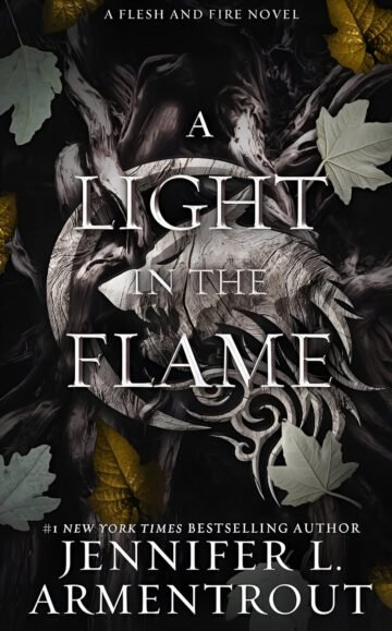 A Light In The Flame by Jennifer L. Armentrout (English) (Paperback).