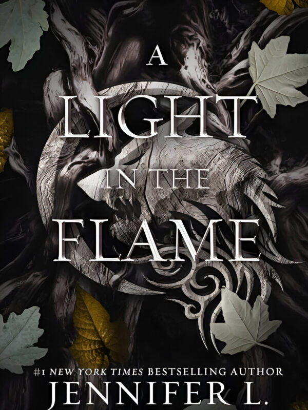 A Light In The Flame by Jennifer L. Armentrout (English) (Paperback).