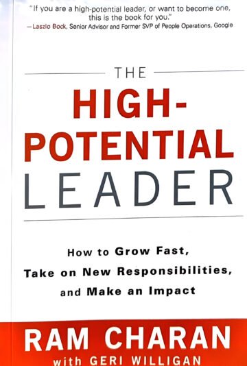 The High-Potential Leader by Ram Charan (English) (Paperback).