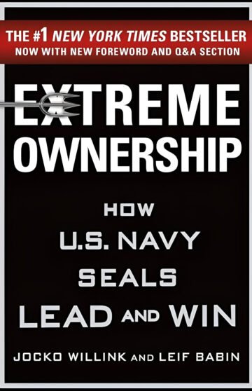 Extreme Ownership (How U.S. Navy SEALs Lead and Win) by Jocko Willink (English) (Paperback).