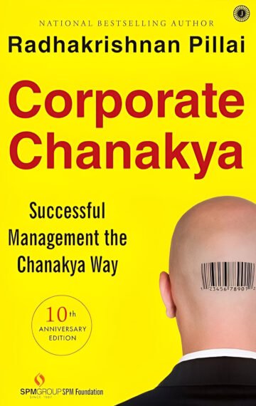 Corporate Chanakya by Radhakrishnan Pillai (English) (Paperback).