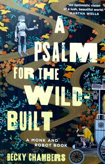 A Psalm For The Wild-Built by Becky Chambers (English) (Paperback).