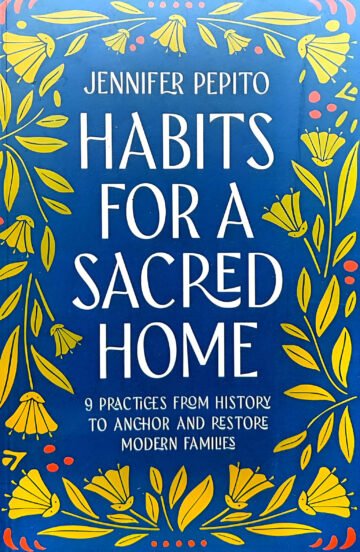 Habits For A Sacred Home by Jennifer Pepito (English) (Paperback).