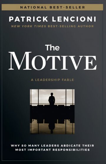 The Motive by Patrick M. Lencioni (English) (Paperback).