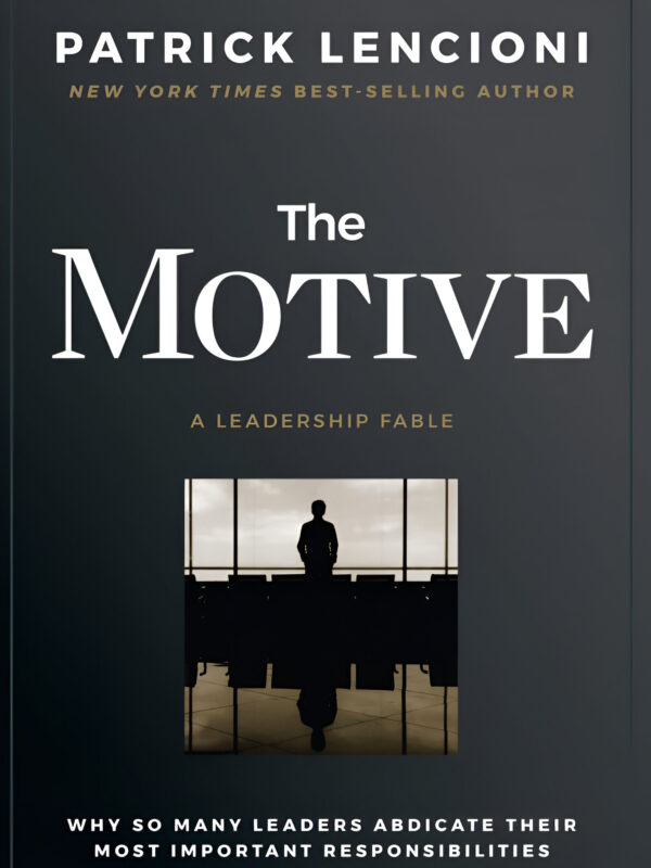 The Motive by Patrick M. Lencioni (English) (Paperback).