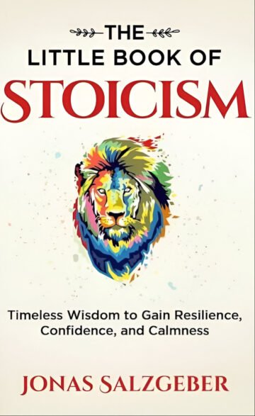 The Little Book Of Stoicism by Jonas Salzgeber (English) (Paperback).