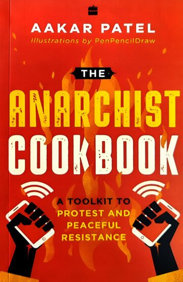 The Anarchist Cookbook by Aakar Patel (English) (Paperback).