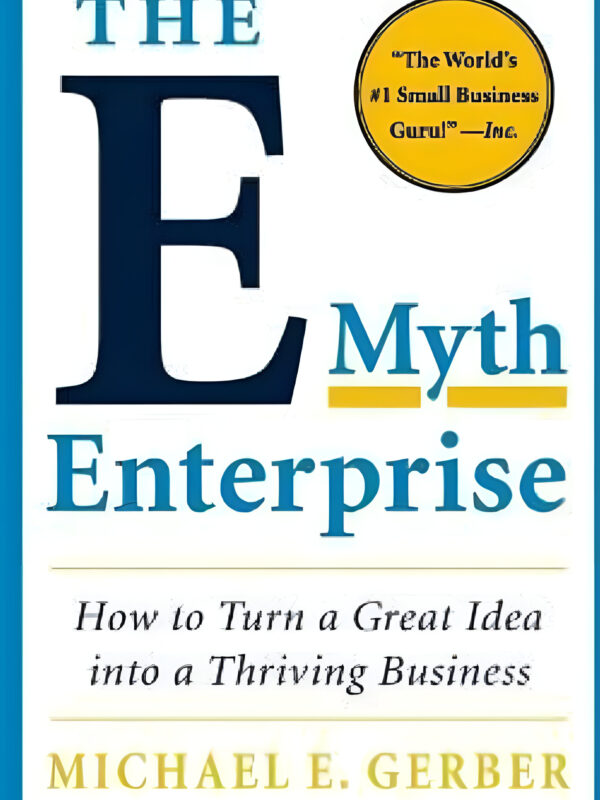 The E-Myth Enterprise by Michael E. Gerber (English) (Paperback).