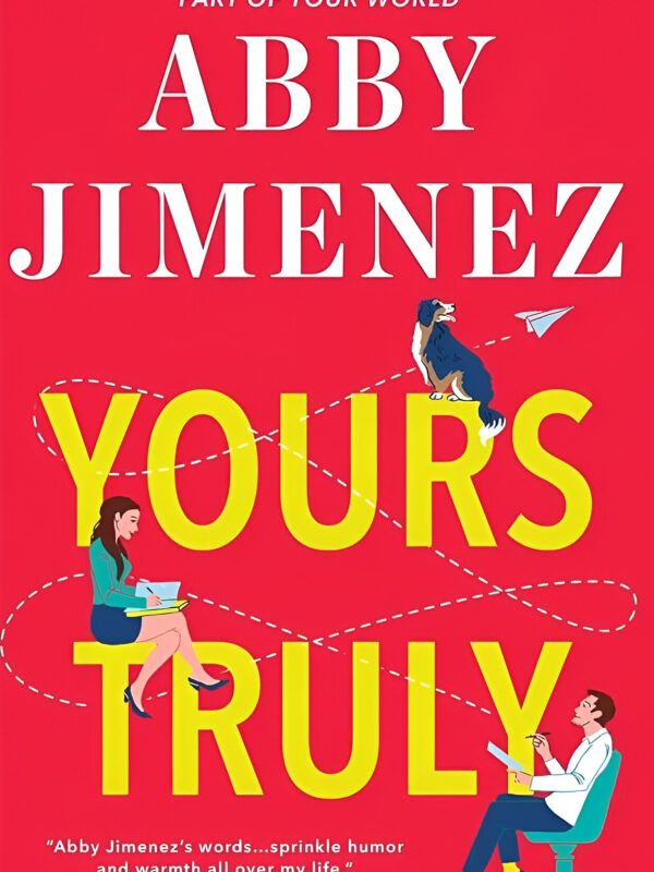 Yours Truly by Abby Jimenez (English) (Paperback).