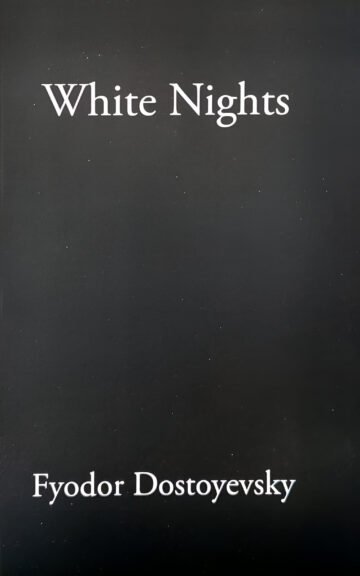 White Night by Fyodor Dostoyevsky (English) (Paperback).