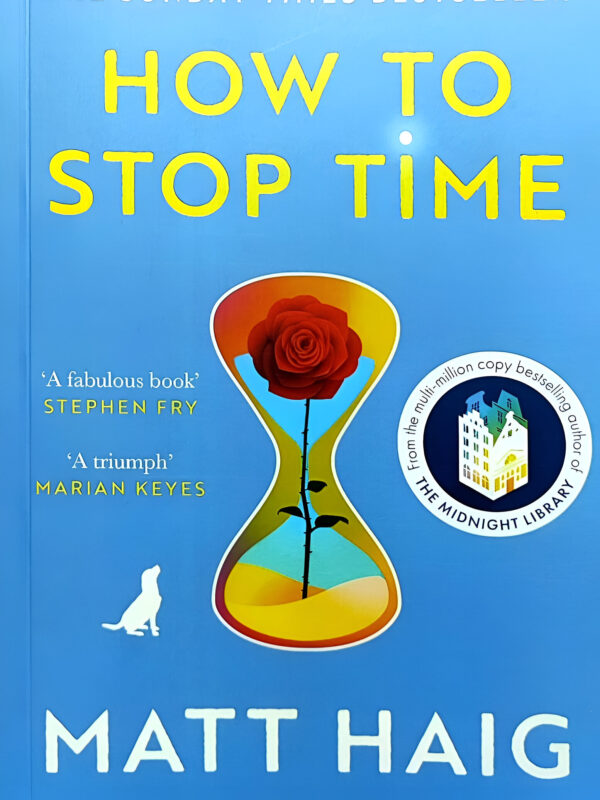 How to Stop Time by Matt Haig (English) (Paperback).