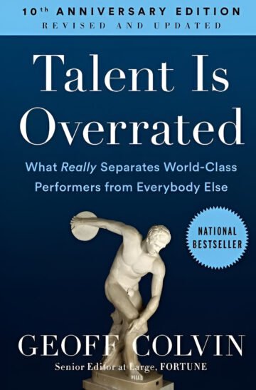 Talent Is Overrated by Geoff Colvin (English) (Paperback).
