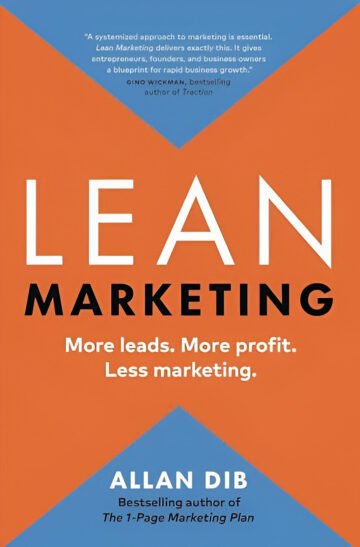 Lean Marketing by Allan Dib (English) (Paperback).