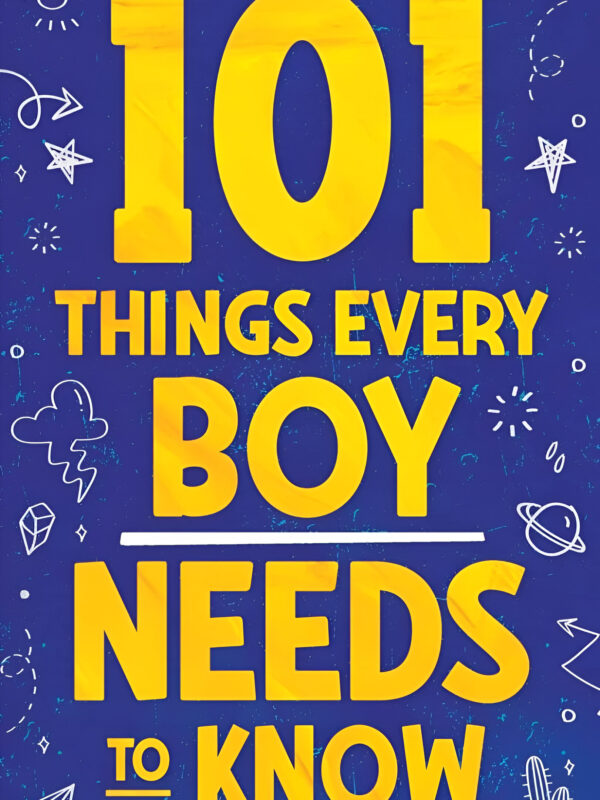 101 Things Every Boy Needs To Know by Jamie Myers (English) (Paperback).