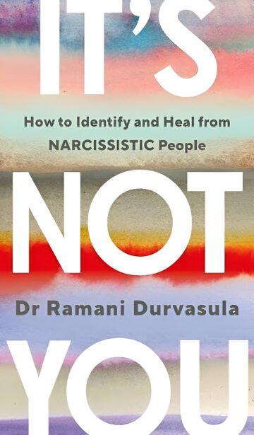 It's Not You by Ramani Durvasula (English) (Paperback).