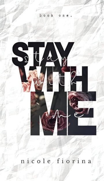 Stay With Me by Nicole Fiorina (English) (Paperback).