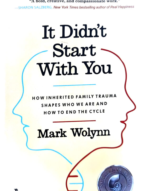 It Didn't Start With You by Mark Wolynn (English) (Paperback).