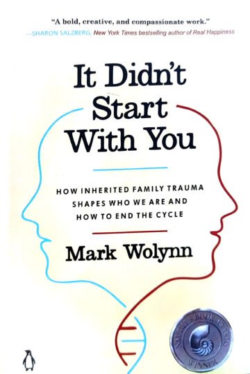 It Didn't Start With You by Mark Wolynn (English) (Paperback).