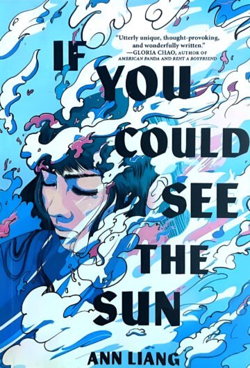 If You Could See The Sun If You Could See The Sun by Ann Liang (English) (Paperback).