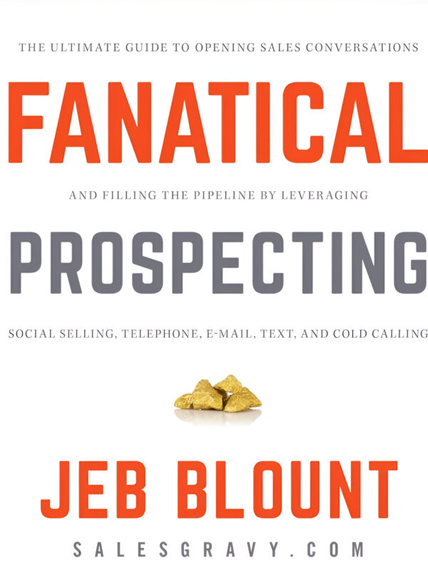 Fanatical Prospecting by Jeb Blount (English) (Paperback).