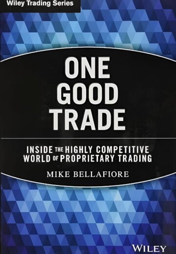 One Good Trade by M Bellafiore (English) (Paperback).
