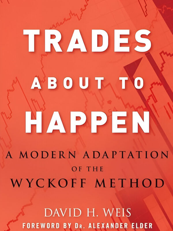 Trades About To Happen by DH Weis (English) (Hardcover).