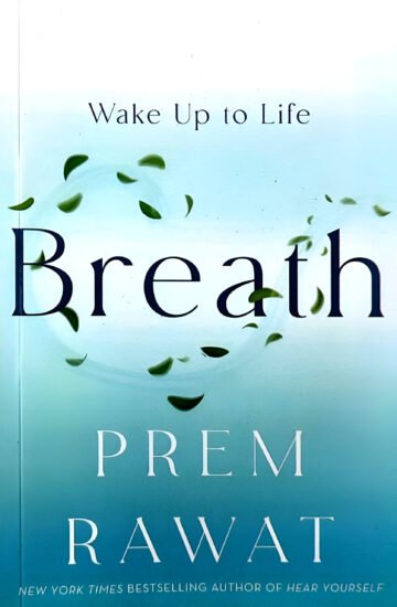 Breath by Prem Rawat (English) (Paperback).