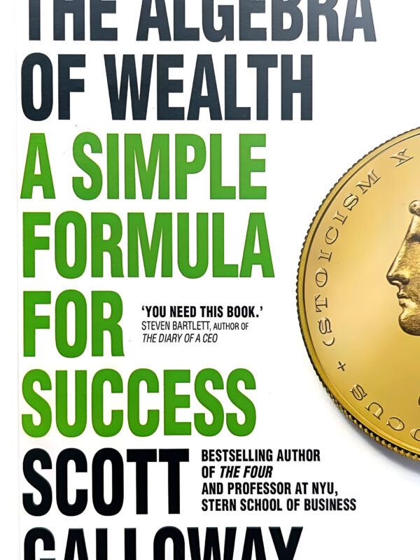 The Algebra of Wealth by Scott Galloway (English) (Paperback).
