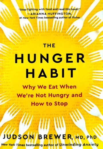 The Hunger Habit by Judson Brewer (English) (Paperback).