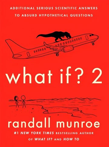 What If ? 2 by Randall Munroe (English) (Paperback).