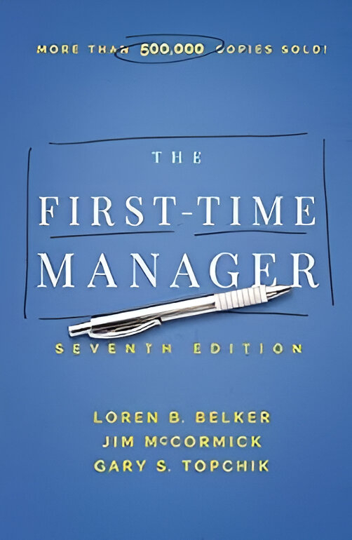 The First-Time Manager by Jim McCormick (English) (Paperback).