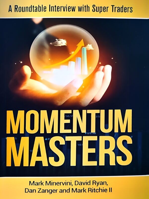Momentum Masters by Mark Minervini (English) (Paperback).