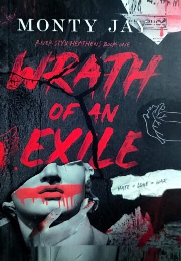 Wrath Of An Exile by Monty Jay (English) (Paperback).