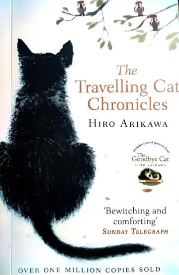 The Travelling Cat Chronicles by Hiro Arikawa (English) (Paperback).