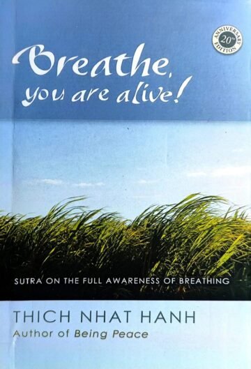 Breathe (You Are Alive) by Thich Nhat Hanh (English) (Paperback).