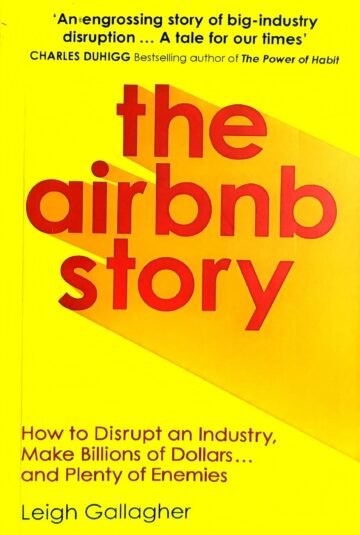 The Airbnb Story by Leigh Gallagher (English) (Paperback).