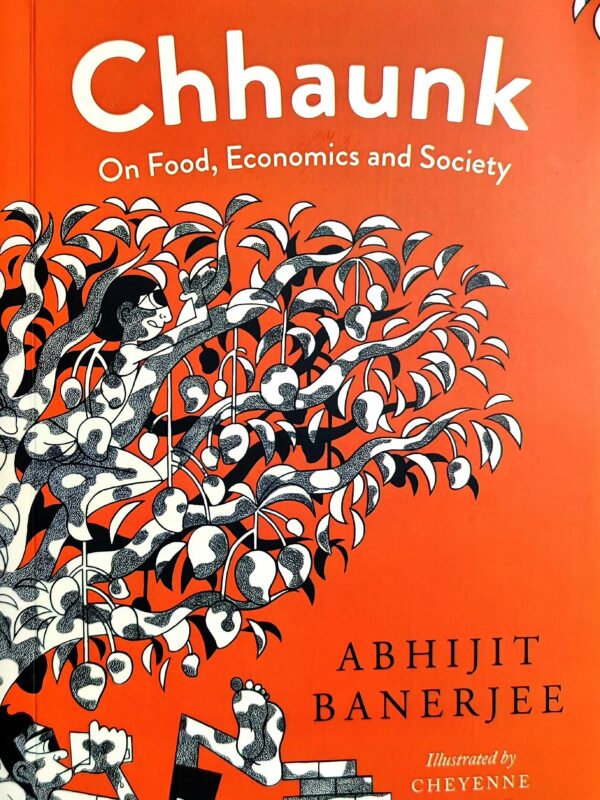 Chhaunk (On Food, Economics And Society) by Abhijit Banerjee (English) (Paperback).
