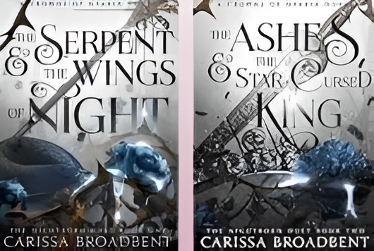 The Serpent and the Wings of Night + The Ashes and The Star Cursed King 2 Book Set by Carissa Broadbent (English) (Paperback).