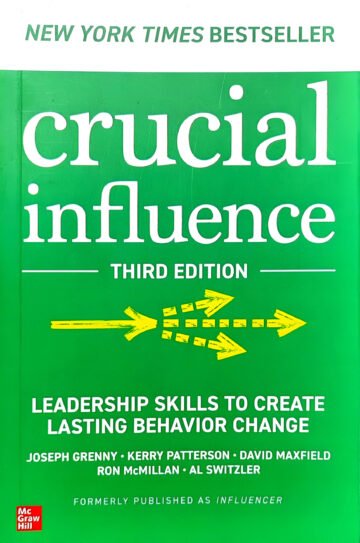 Crucial Influence (Third Edition) by Joseph Grenny (English) (Paperback).