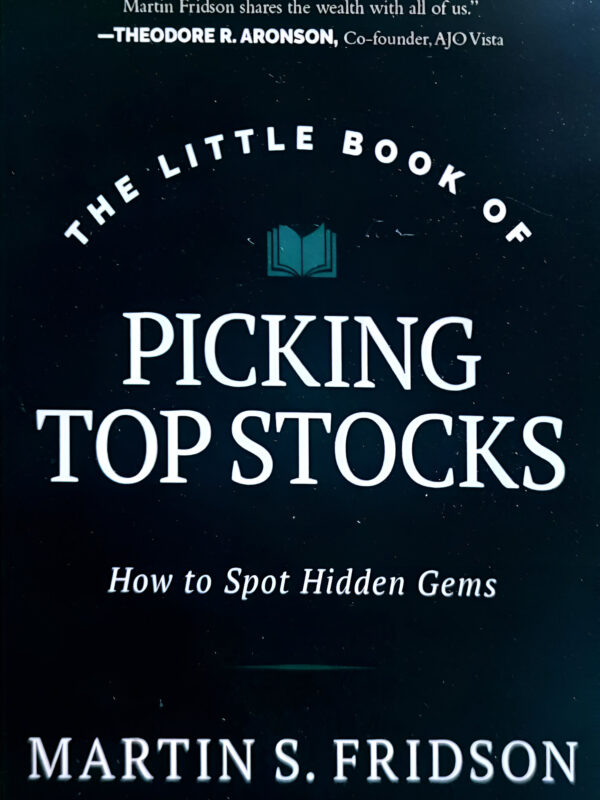 The Little Book Of Picking Top Stocks by Martin S. Fridson (English) (Paperback).
