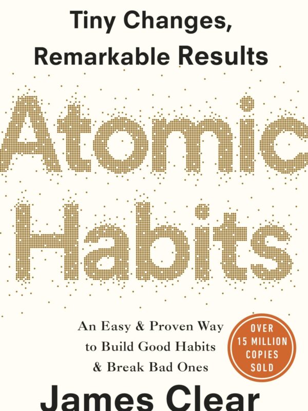 Atomic Habits by James Clear (English) (Hardcover).