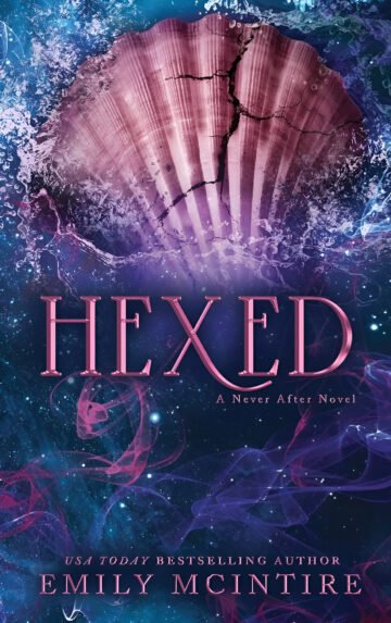 Hexed by Emily McIntire (English) (Paperback).