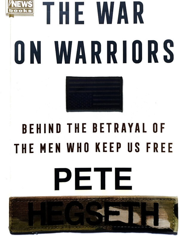 The War On Warriors by Pete Hegseth (English) (Paperback).